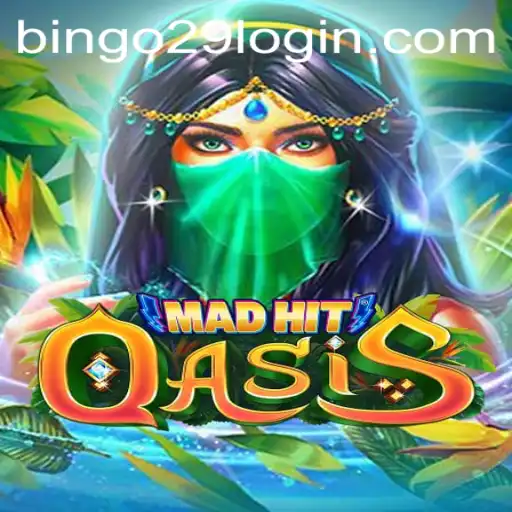 Exploring the Dynamic World of MadHitOasis: A Comprehensive Guide to BINGO29
